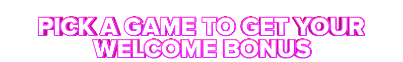 Mr Slot PICK A GAME TO GET YOUR WELCOME BONUS